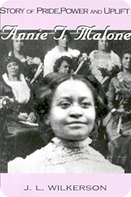 Story of Pride, Power and Uplift: Annie T. Malone