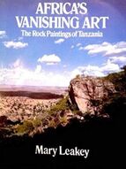 Africa's Vanishing Art: The Rock Paintings of Tanzania