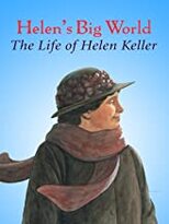 Helen's Big World: The Life of Helen Keller movie