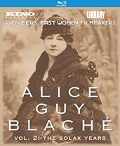 ALICE GUY BLACHE Vol. 2: The Solax Years