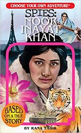 Choose Your Own Adventure: Noor Inayat Khan