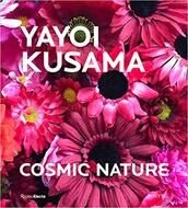 Yayoi Kusama: Cosmic Nature