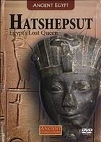documentary: Hatshepsut: Egypt's Lost Queen