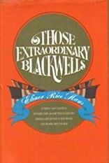 Those Extraordinary Blackwells: The Story of a Journey to a Better World