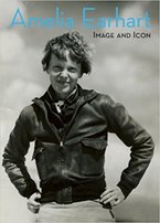 Amelia Earhart: Image and Icon
