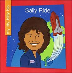 My Itty-Bitty Bio: Sally Ride