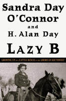 Lazy B: Growing Up on a Cattle Ranch in the American Southwest
