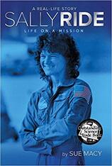 A Real-Life Story: Sally Ride: Life on a Mission
