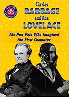 Charles Babbage and ADA Lovelace: The Pen Pals Who Imagined the First Computer