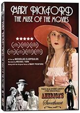 documentary: Mary Pickford: The Muse of the Movies