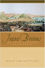 Juana Briones of Nineteenth-Century California