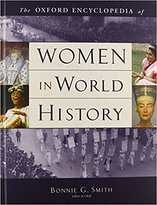 The Oxford Encyclopedia of Women in World History, Oxford University Press