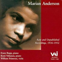 Marian Anderson: Rare and Unpublished Recordings, 1936-1952