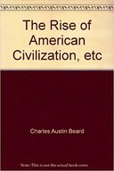 The Rise of American Civilization