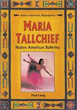 Maria Tallchief: Native American Ballerina