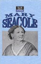 Tell Me About: Mary Seacole