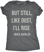 t-shirt featuring a Maya Angelou quote