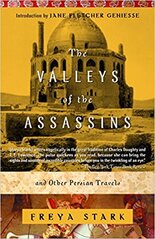 The Valleys of the Assassins: and Other Persian Travels