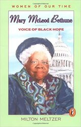 Mary Mcleod Bethune: Voice of Black Hope