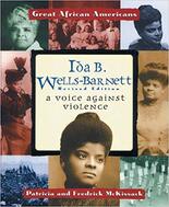 Ida B. Wells-Barnett: A Voice Against Violence