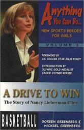A Drive to Win: The Story of Nancy Lieberman-Cline