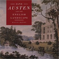 Jane Austen and the English Landscape
