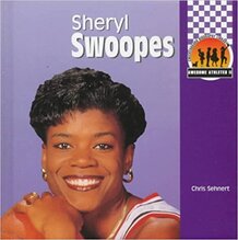 Awesome Athletes: Sheryl Swoopes