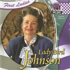 First Ladies: Lady Bird Johnson
