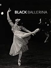 documentary: Black Ballerina