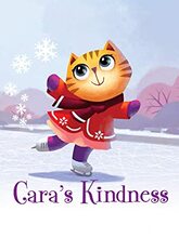 Cara's Kindness