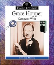 Grace Hopper: Computer Whiz