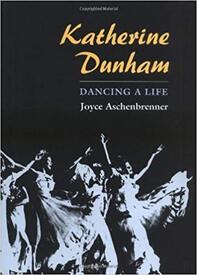 Katherine Dunham: DANCING A LIFE