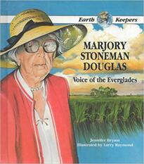 Marjory Stoneman Douglas:Voice of the Everglades