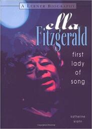 Ella Fitzgerald: First Lady of Song