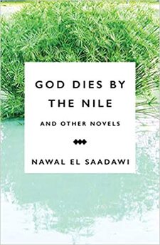 God Dies By The Nile and Other Novels