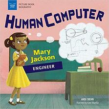 Human Computer: Mary Jackson, Engineer