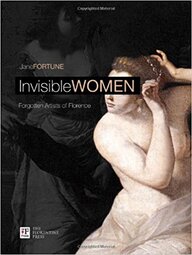 Invisible Women. Forgotten Artists of Florence
