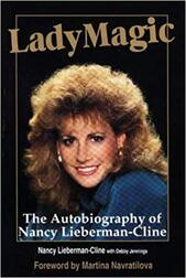 Lady Magic: The Autobiography of Nancy Lieberman-Cline