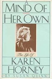 A Mind of Her Own: The Life of Karen Horney
