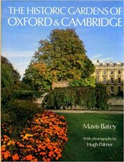 The Historic Gardens of Oxford and Cambridge