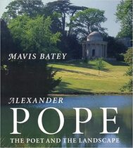 Alexander Pope: The Poet and the Landscape