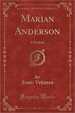 Marian Anderson: A Portrait