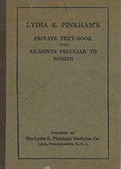 Lydia Pinkham's Private Text-book Upon Ailments Peculiar to Women