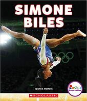 Rookie Biographies: Simone Biles: America's Greatest Gymnast