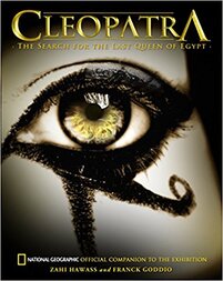 Cleopatra: The Search for the Last Queen of Egypt