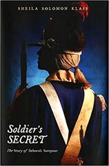 Soldier's Secret: The Story of Deborah Sampson