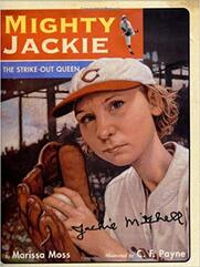 Mighty Jackie: The Strike-Out Queen