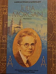 American Women of Achievement: Julia Morgan: Architect