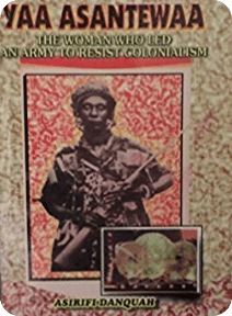 Yaa Asantewaa: The Woman Who Led an Army to Resist Colonialism